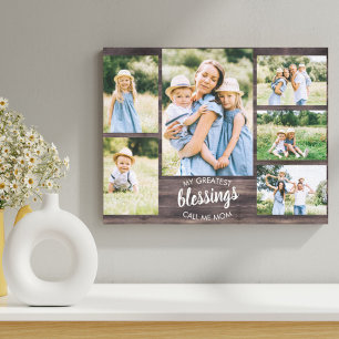 My Greatest Blessings Mum Quote 6 Photo Rustic Canvas Print