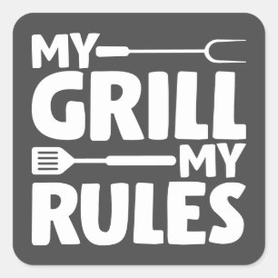 My Grill My Rules Square Sticker