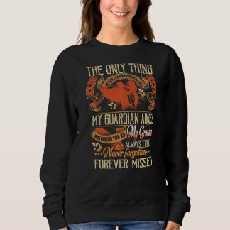 My Guardian Angel My Grandpa Always Loved Forever Sweatshirt