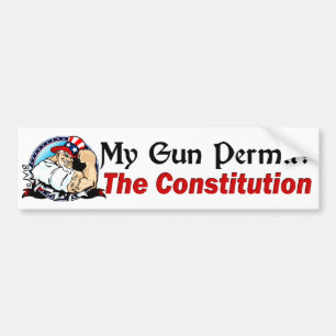 My Gun Permit? The Constitution! Bumper Sticker