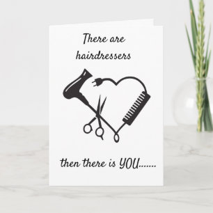 MY *HAIRDRESSER IS A MAGICIAN* HAPPY BIRTHDAY CARD