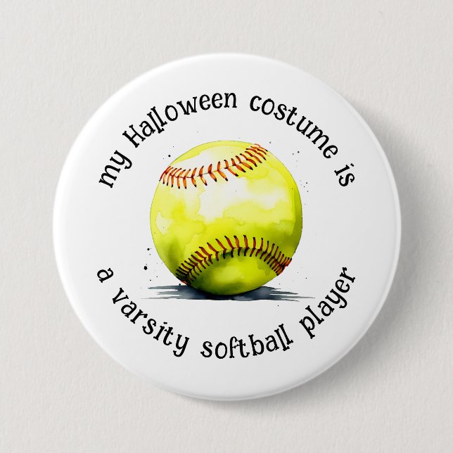 My Halloween Costume is a Softball Player, Funny  7.5 Cm Round Badge (Front)