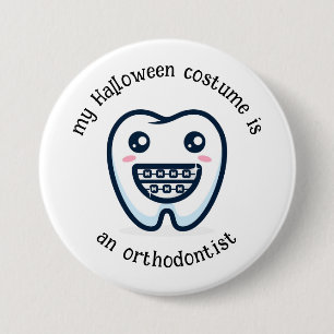 My Halloween Costume is an Orthodontist, Funny 7.5 Cm Round Badge