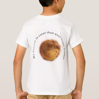 my hamster is cuter than your honour student T-Shirt