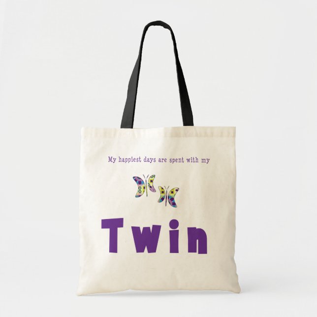 My Happiest Days Are Spent With My Twin Tote Bag (Front)