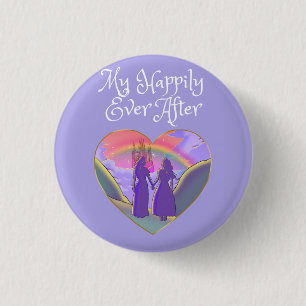 My Happily Ever After Lesbian Queens 3 Cm Round Badge