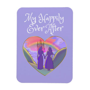 My Happily Ever After Lesbian Queens Magnet