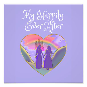 My Happily Ever After Lesbian Queens Photo Print