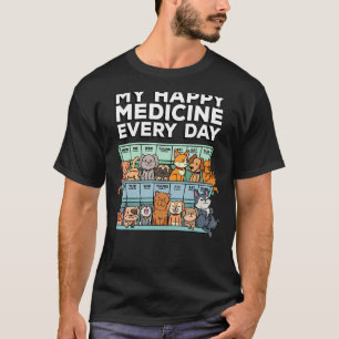 My Happy Medicine Every Day Pill Box Animals Dog P T-Shirt