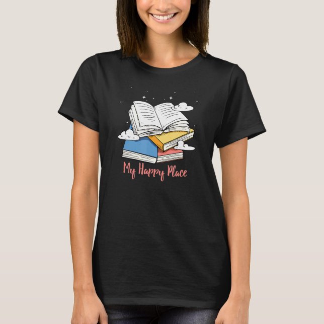 My Happy Place - Book T-Shirt (Front)