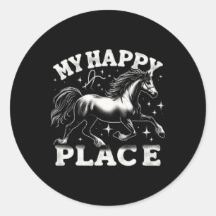 My Happy Place Horse Lover Gifts Horseback Riding Classic Round Sticker