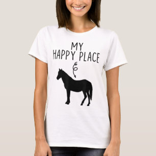 My Happy Place Horse Lover Gifts Horseback Riding T-Shirt