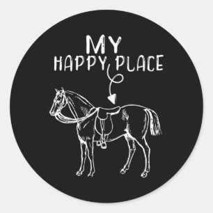 My Happy Place Horse Lover Horseback Riding Equest Classic Round Sticker