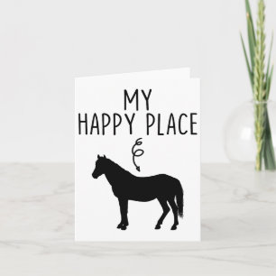 My Happy Place Horse Lover S Horseback Riding Eque Card