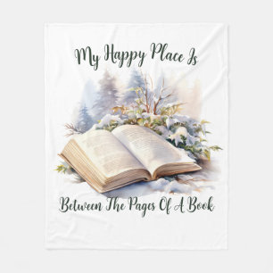 My Happy Place Is Between The Pages Of A Book Fleece Blanket