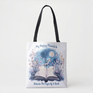 My Happy Place Is Between The Pages Of A Book Tote Bag
