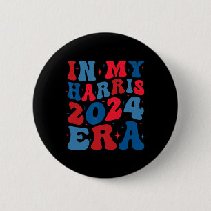 My Harris 2024 Era Shirt Kamala Harris Election Me 6 Cm Round Badge