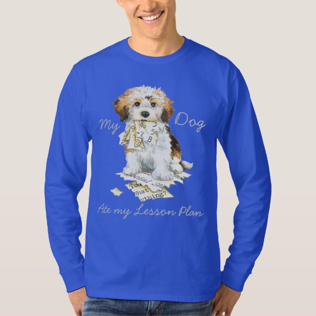 My Havanese Ate My Lesson Plan T-Shirt (Front)