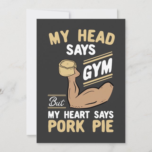 My Head Says Gym But My Heart Says Pork Pie Holiday Card (Front)