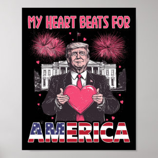 My Heart Beats For America Trump Valentine's Day 1 Poster