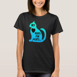 My Heart Beats For Cats Cat Cat Heartbeat T-Shirt