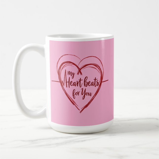 My Heart Beats for You Coffee Mug (Left)