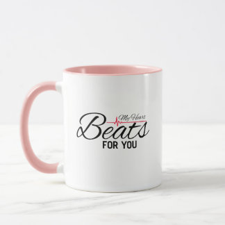 My Heart Beats for You Mug