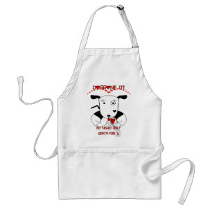 My Heart Beats Only For U   Doggone it! Standard Apron