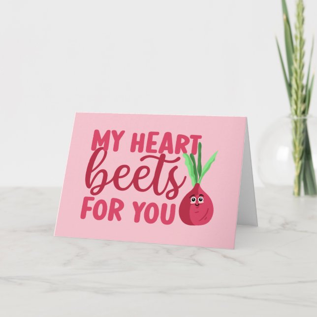 My Heart Beets For You Cute Funny Valentine's Day Holiday Card (Front)