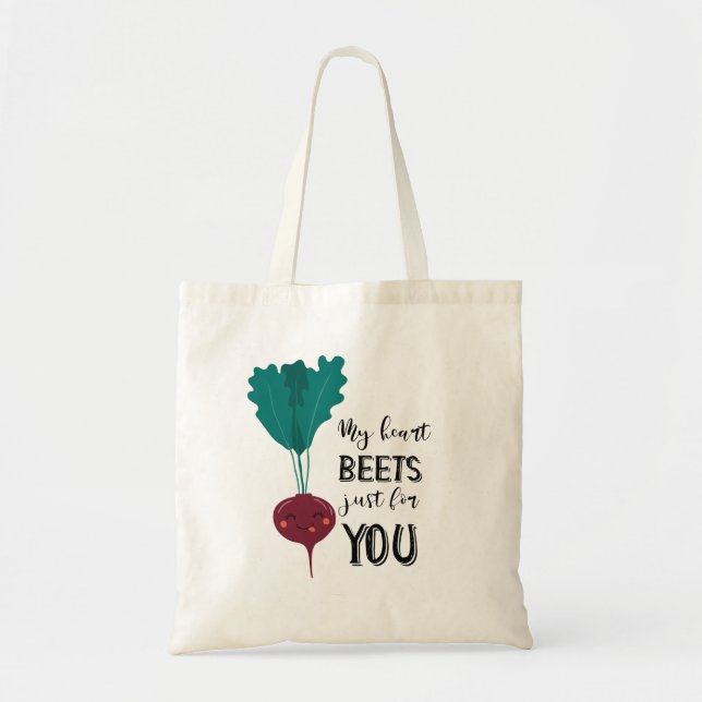 My Heart Beets Just For You Tote Bag (Front)