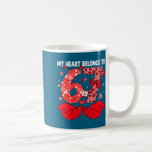 My Heart Belongs To 67 Valentine's Day Six Seven F Coffee Mug