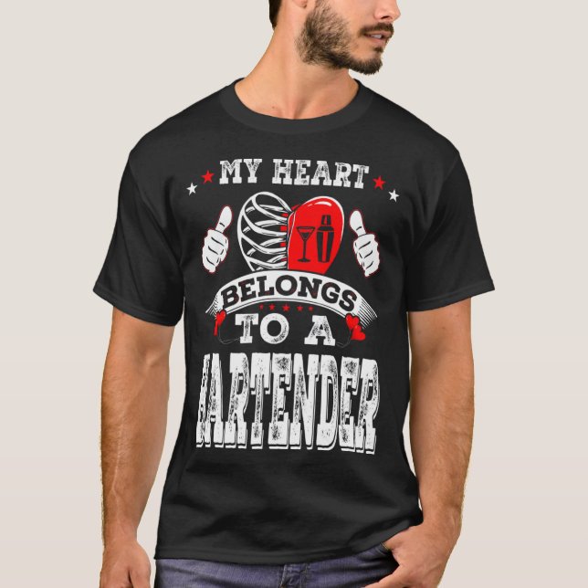 My Heart Belongs To A Bartender Valentine Day  T-Shirt (Front)