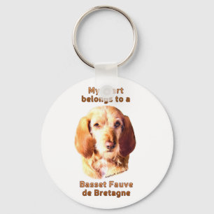 My Heart Belongs To A Basset Fauve de Bretagne Key Ring