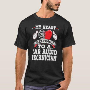 My Heart Belongs To A Car Audio Technician Valenti T-Shirt