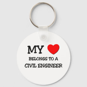My Heart Belongs To A CIVIL ENGINEER Key Ring