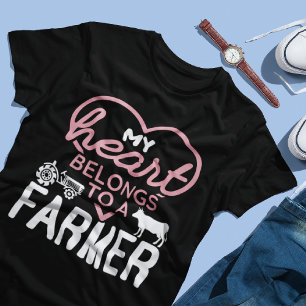 My Heart Belongs to a Farmer T-Shirt