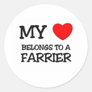 My Heart Belongs To A FARRIER Classic Round Sticker
