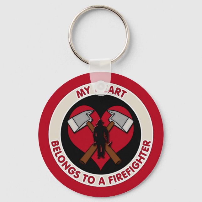 My Heart Belongs To A Firefighter Key Ring (Front)