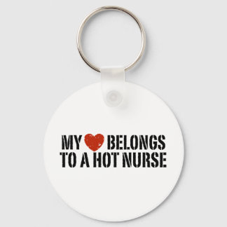 My Heart Belongs to a Hot Nurse Key Ring