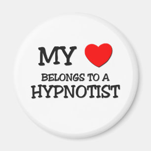 My Heart Belongs To A HYPNOTIST Magnet