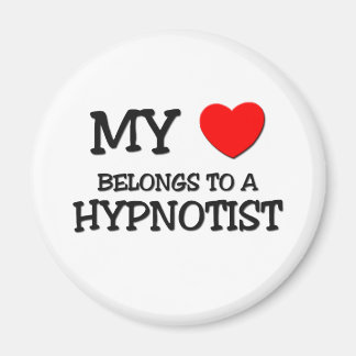 My Heart Belongs To A HYPNOTIST Magnet