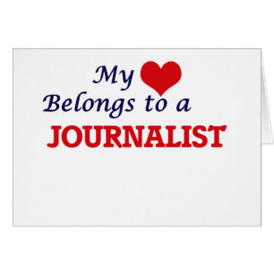 My heart belongs to a Journalist
