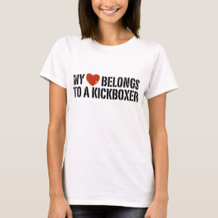 My Heart Belongs to a Kickboxer T-Shirt