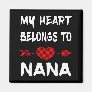 My Heart Belongs To A Nana Awesome Nana Valentine  Magnet