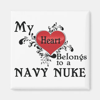 My Heart Belongs to a Navy Nuke Magnet