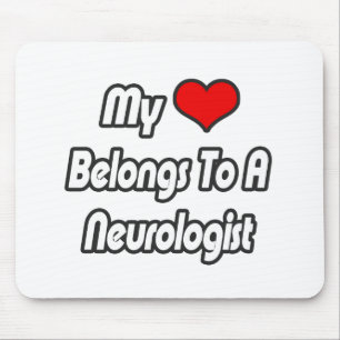 My Heart Belongs To A Neurologist Mouse Mat