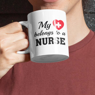My Heart Belongs To A Nurse Coffee Mug