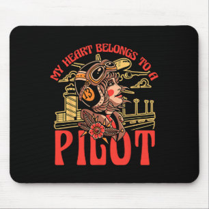 My Heart Belongs To A Pilot Funny Woman Pilot Airp Mouse Mat
