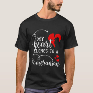 My Heart Belongs To A Pomeranian 146 T-Shirt