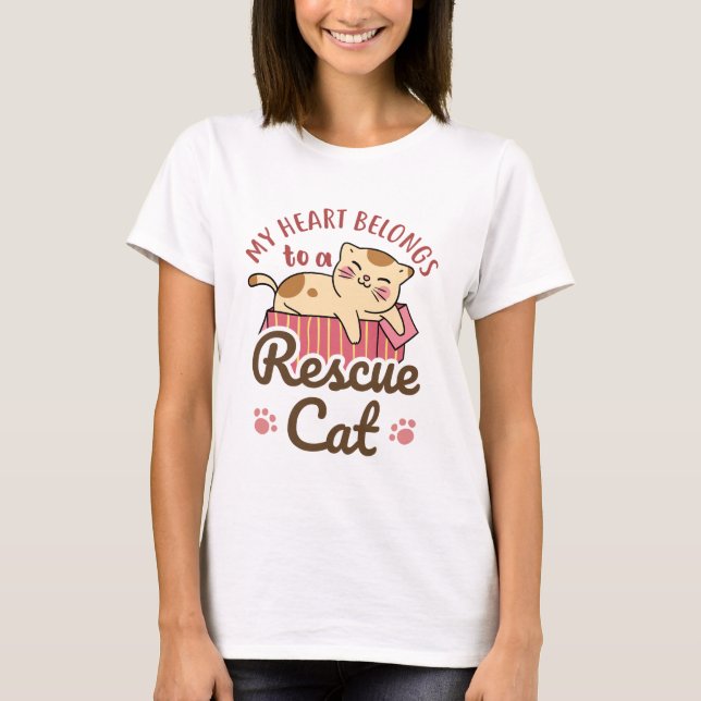My Heart Belongs to a Rescue Cat T-Shirt (Front)